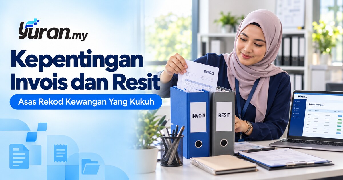 Kepentingan Invois dan Resit dalam Urus Niaga Harian