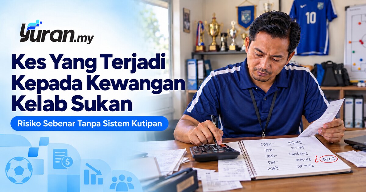 Kes Yang Terjadi Kepada Kewangan Kelab Sukan