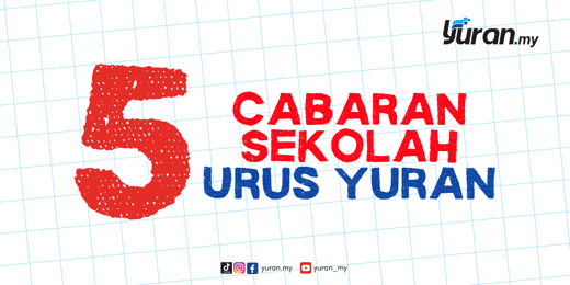 Cabaran Kutipan Yuran Sekolah: 5 Masalah Utama Yang Selalu Berlaku
