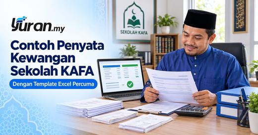 Contoh Penyata Kewangan Sekolah KAFA (Dengan Template Percuma)